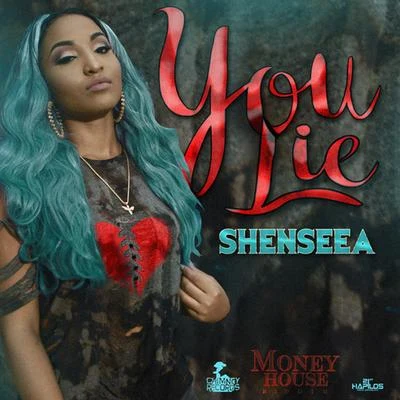 You Lie 專輯 Teejay/Shenseea/Moyann