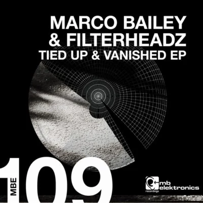 Tied Up and Vanished EP 專輯 Filterheadz