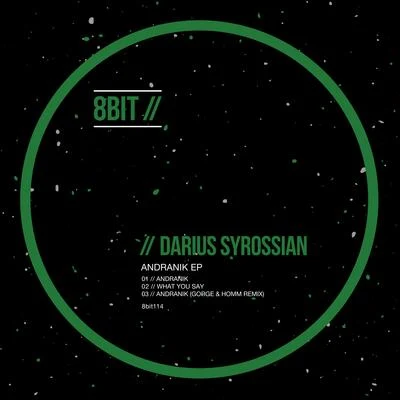 Andranik EP 專輯 Darius Syrossian/Steffen Deux/Emanuel Satie