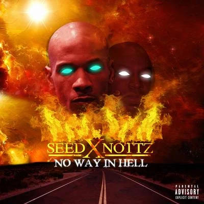 No Way In Hell 專輯 The Bad Seed/Nottz