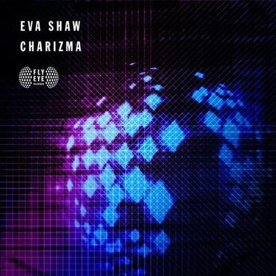 Charizma 專輯 Eva Shaw