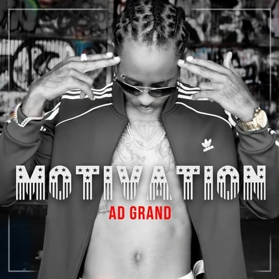 Motivation 专辑 A.D. Grand/Stuey Rock