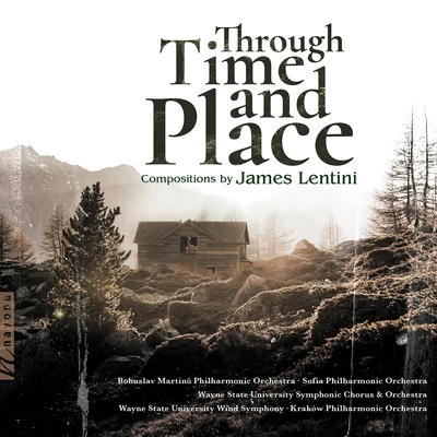 James Lentini: Through Time and Place 专辑 Anthony Iannaccone