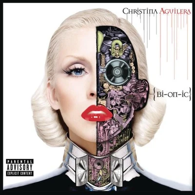 Bionic (Deluxe Edition) 專輯 Christina Aguilera