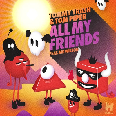 All My Friends (Remixes) 專輯 Tommy Trash