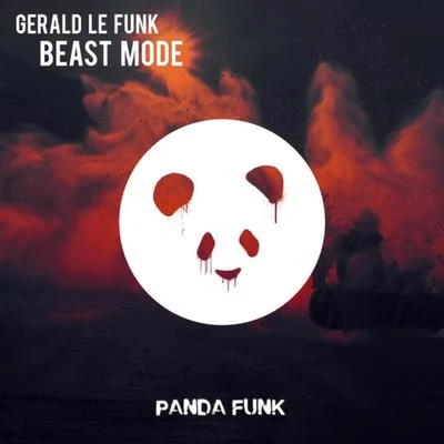 Beast Mode 专辑 Gerald Le Funk