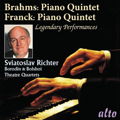 Sviatoslav Richter Brahms - Franck: Piano Quintets