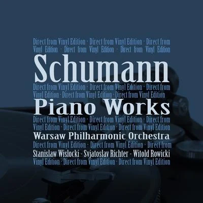 Warsaw Philharmonic OrchestraEwa PobłockaJan Sebastian BachKazimierz Kord Schumann: Piano Works