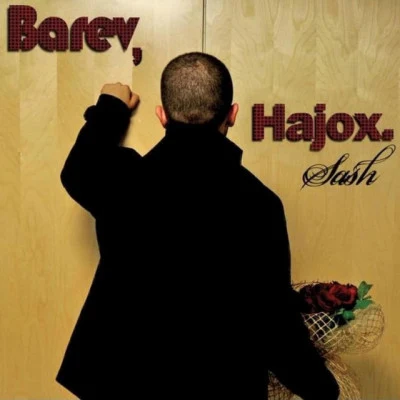 Barev Hajox 專輯 Sash