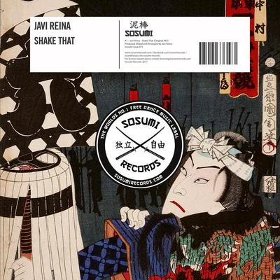 Shake That 專輯 Steve Aguirre/Javi Reina