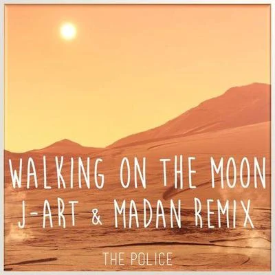 Walking On The Moon(Millesim Remix) 专辑 The Police