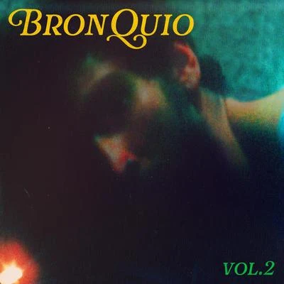 Vol. 2 專輯 Le Parody/BRONQUIO