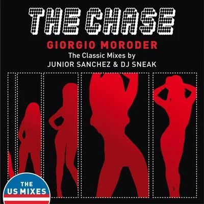 The Chase (DJ Sneak & Junior Sanchez Remixes) 专辑 Joe Pizullo/Giorgio Moroder/Jerry Goldsmith/Bill Medley