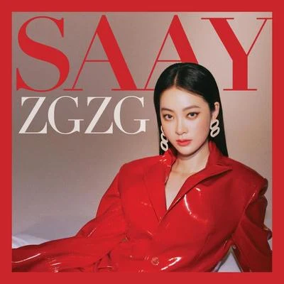 ZGZG 專輯 SAAY