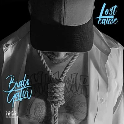 Lost Cause 专辑 David Ray/YouNg SluGGa/Brabo Gator/Jelly Roll