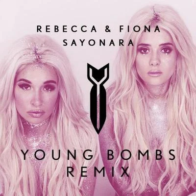 Sayonara (Young Bombs Remix) 專輯 YOUNG BOMBS/Darius Rucker