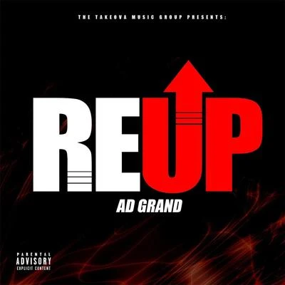 Reup 专辑 A.D. Grand/Stuey Rock