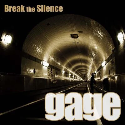 Break the Silence 专辑 Gage/I Octane/Tifa/Kalado/D'Angel