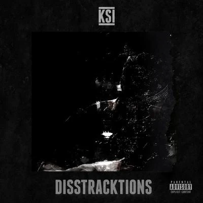 Disstracktions - EP 專輯 KSI