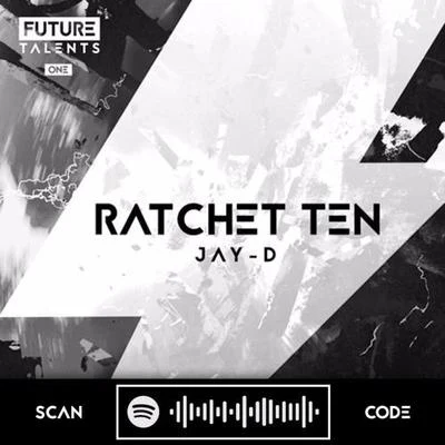 Ratchet Ten 专辑 Jay-D/Lil't