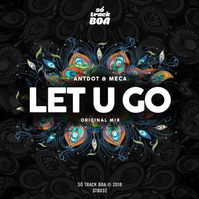 Let U Go 專輯 Meca/Julio Torres/STRR