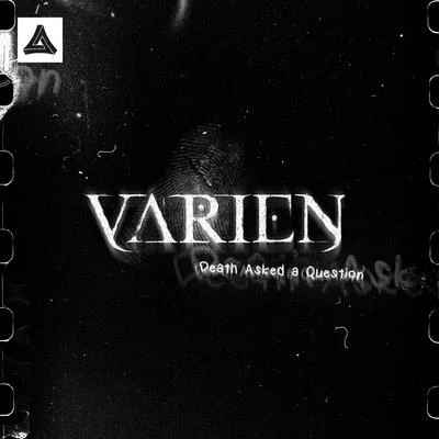 Death Asked A Question 专辑 Varien