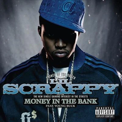 Money In The Bank [Featuring Young Buck] 专辑 Lil Scrappy/5050 Twin/Crime Mob/Chamillionaire/Paul Wall