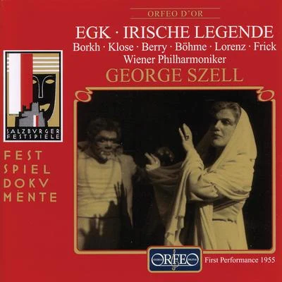 Egk: Irische Legende (Live) 專輯 Walter Berry