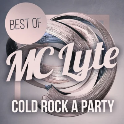 MC LyteMissy Elliott Cold Rock a Party - Best Of