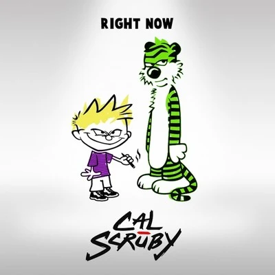 Right Now 专辑 Cal Scruby