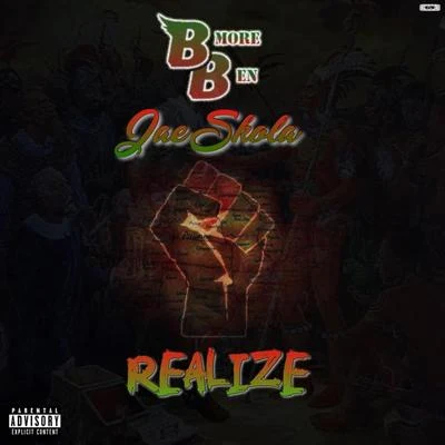 Realize (feat. Jae Skola) 专辑 Slick Al/Tony V/BMore Ben