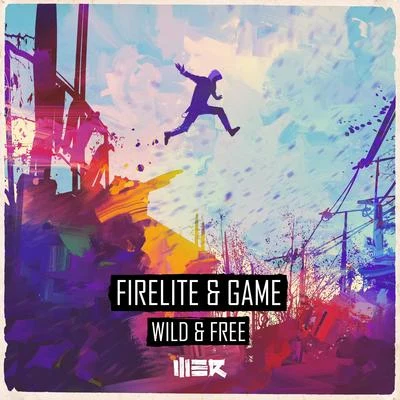 Wild & Free 專輯 Firelite