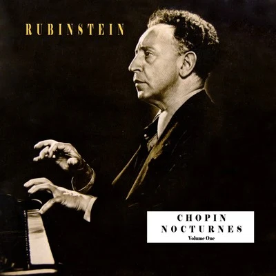 Chopin: Nocturnes, Vol. 1 專輯 Artur Rubinstein/Henryk Szeryng