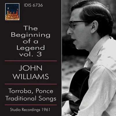 John Williams: The Beginning of a Legend, Vol. 3 专辑 John C. Williams