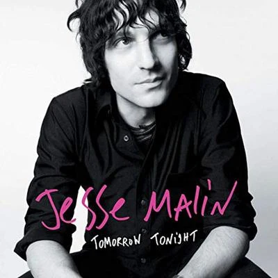 Jesse Malin Tomorrow Tonight (Dave Bascombe Radio Mix)