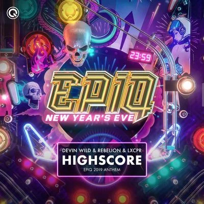 Highscore (EPIQ 2019 Anthem) 專輯 LXCPR/Broken Element