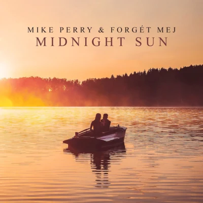 Midnight Sun 專輯 Mike Perry