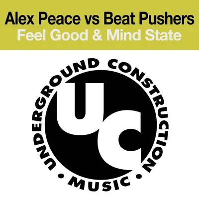 Feel Good & Mind State (E.P.) 專輯 Alex Peace