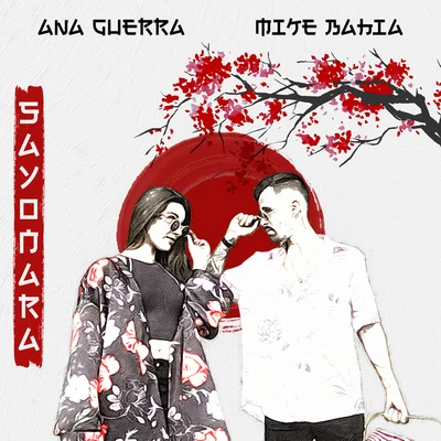 Sayonara 專輯 Bombai/Ana Guerra/Lérica/David Otero/Javi Rodriguez