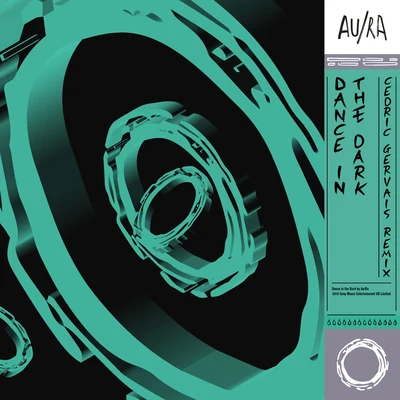 Dance in the Dark (Cedric Gervais Remix) 專輯 AURA/Danielle Senior/Scot & Millfield