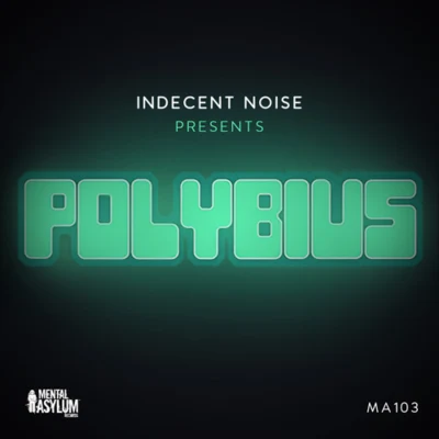 Polybius (Extended Mix) 專輯 Indecent Noise/Talla 2XLC/Hypetraxx