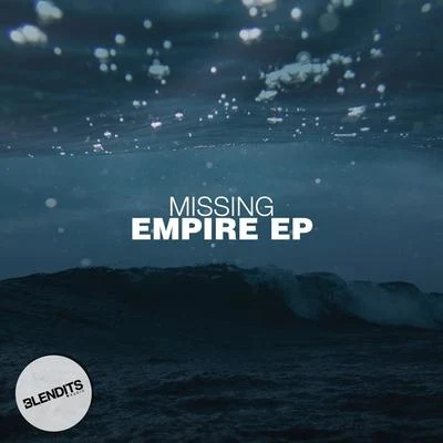 Empire EP 专辑 Missing