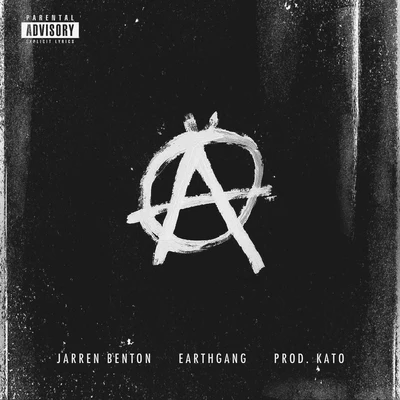 Anarchy (feat. EARTHGANG) - Single 专辑 J. Strain/Jarren Benton/Quintino & Blasterjaxx/MC Bravado