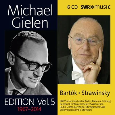 Michael GielenSWR Sinfonieorchester Baden-Baden und Freiburg BARTÓK, B.: Wooden Prince Suite (The)Concerto for OrchestraSTRAVINSKY, I.: Pulcinella (Michael Gielen Edition Vol. 5)