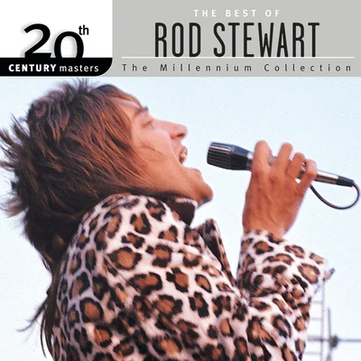 20th Century Masters: The Millennium Collection: Best of Rod Stewart (Reissue) 專輯 Rod Stewart/Flies on the Square Egg