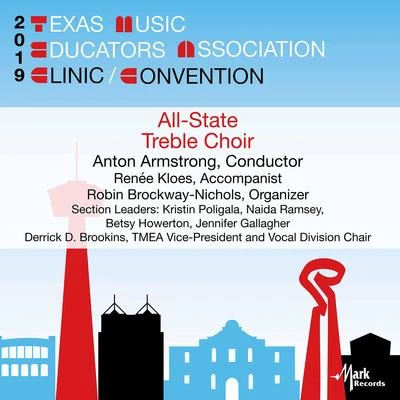 2019 Texas Music Educators Association (TMEA): Texas All-State Treble Choir [Live] 专辑 Francis Scott Key