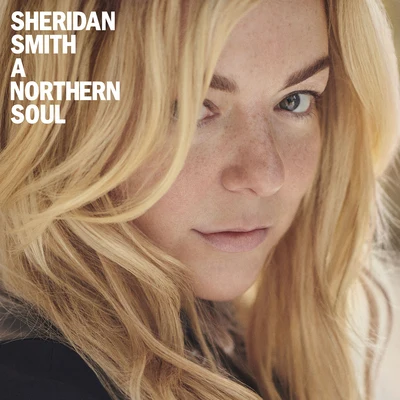 A Northern Soul 專輯 Sheridan Smith