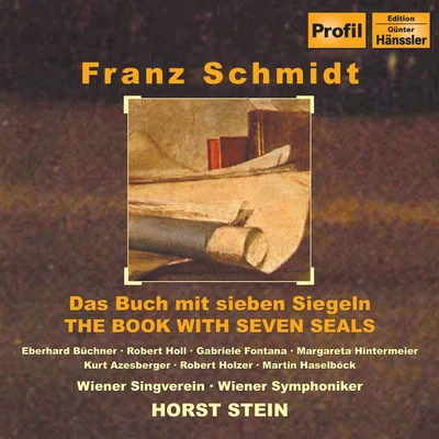 SCHMIDT: Buch mit sieben Siegeln (Das) (The Book with Seven Seals) 專輯 Horst Stein