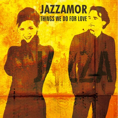 Things We Do for Love (Instrumentals) 专辑 Jazzamor