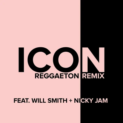 Icon (Reggaeton Remix) 專輯 Will Smith